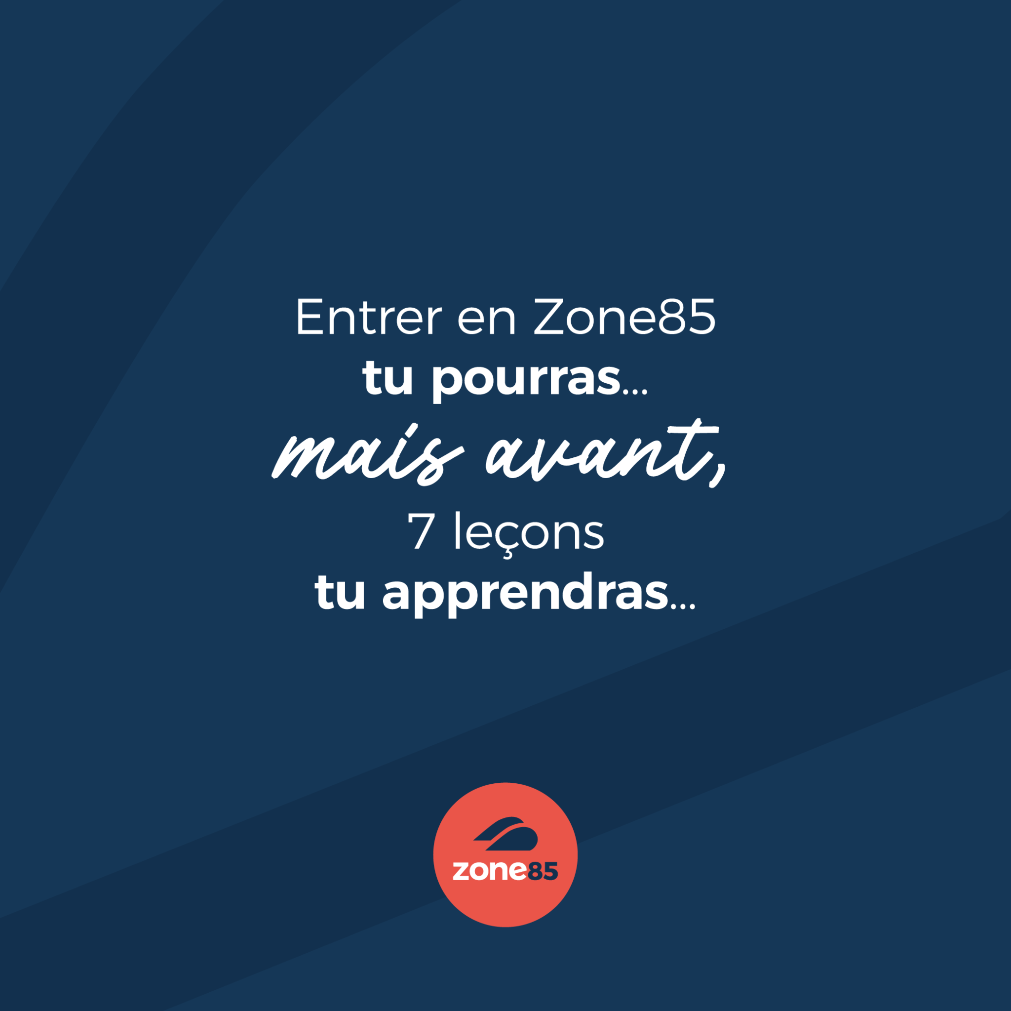 Les 7 règles de Zone85